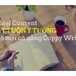 15 loại content BẬT TUÔN Ý TƯỞNG cho mọi cô nàng Copy Writer