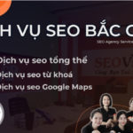 Dịch vụ SEO tại Bắc Giang – Seo website lên top hàng nghìn từ khóa