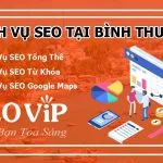Dịch vụ SEO tại Bình Thuận – Lên Top hàng nghìn từ khóa