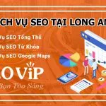 Dịch vụ SEO tại Long An – Seo website lên TOP hàng nghìn từ khóa