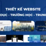Thiết Kế Website Giáo Dục Trường Học Chuyên Nghiệp