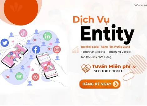 Dịch vụ Entity - Backlink Social
