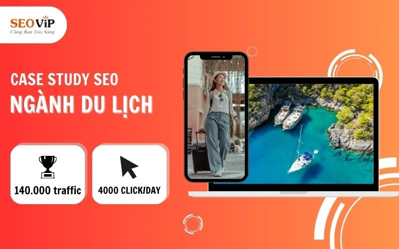 Case study SEO ngành du lịch tại SEOVIP