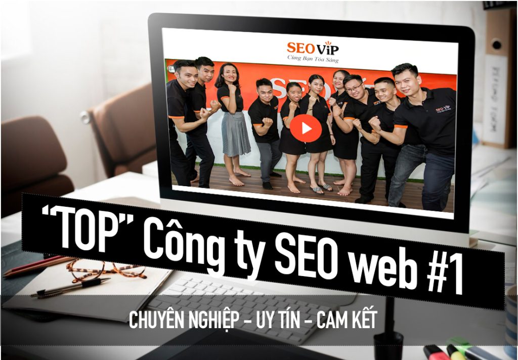"Top" công ty seo web #1 chuyên nghiệp uy tín