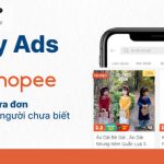 Chạy quảng cáo Shopee Ads và các sàn thương mại điện tử