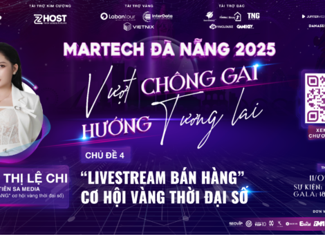 GẶP GỠ TRẦN THỊ LỆ CHI: CEO RỒNG TIÊN SA MEDIA TẠI SỰ KIỆN MARTECH ĐÀ NẴNG 2025 DO SEOVIP TỔ CHỨC