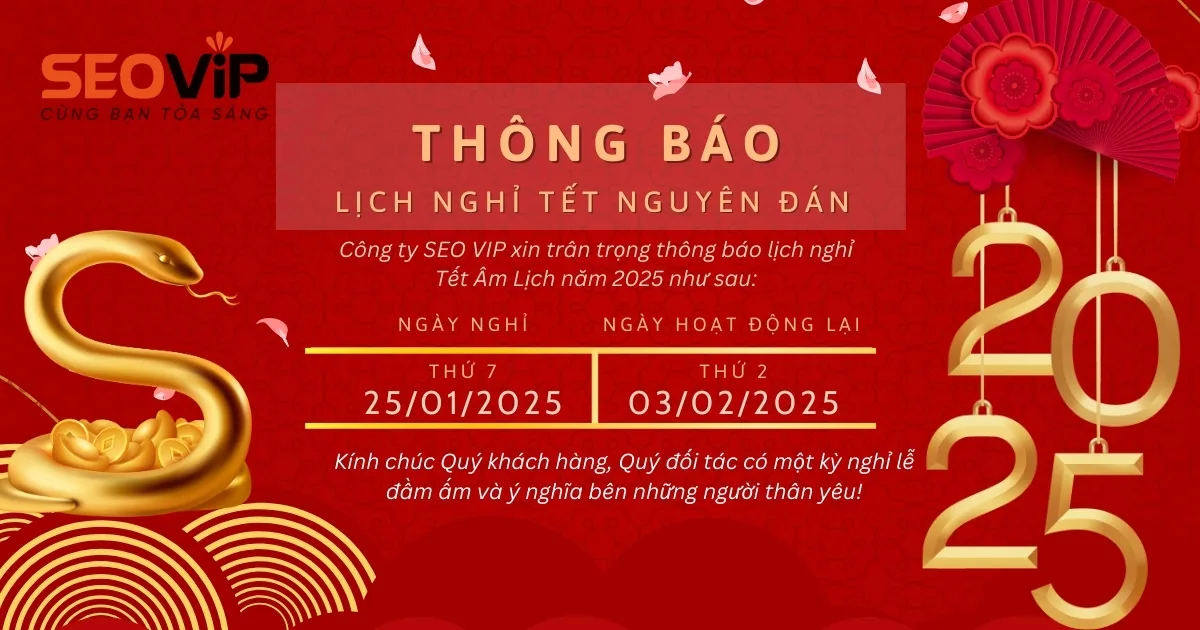 THÔNG BÁO LỊCH NGHỈ TẾT NGUYÊN ĐÁN ẤT TỴ 2025