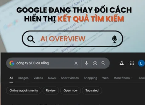 Google đang thay đổi hoàn toàn cách hiển thị kết quả tìm kiếm với AI Overviews?