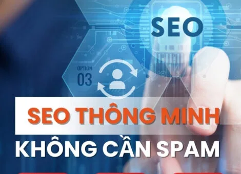 SEOER THÔNG MINH CHỌN CÁCH NÀY ĐỂ LÊN TOP NHANH MÀ KHÔNG CẦN SPAM BACKLINK!