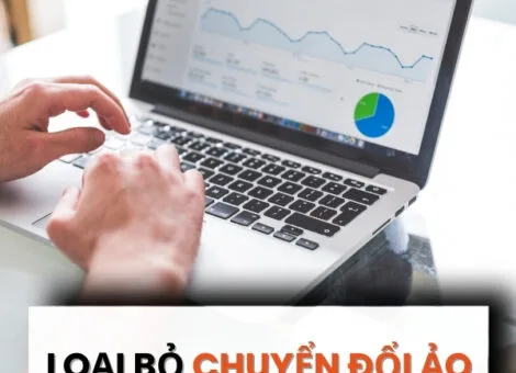 CHUYỂN ĐỔI ẢO – KẺ PHÁ HOẠI CHIẾN DỊCH GOOGLE ADS CỦA BẠN!