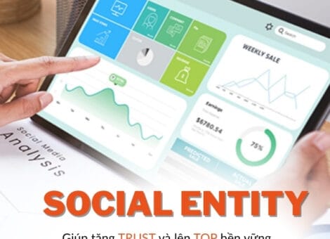 Social Entity là gì? Tại sao cần xây dựng Social Entity?