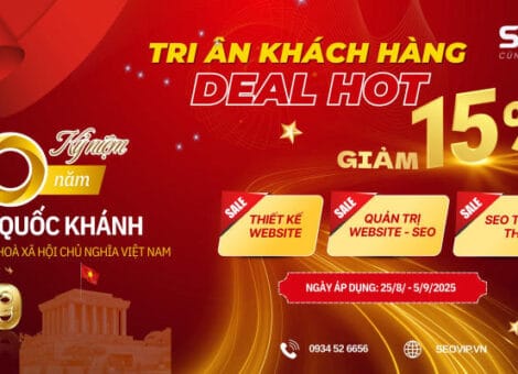SEOVIP TẶNG NGAY 15% CHO 3 DỊCH VỤ HOT NHẤT MÙA LỄ 2/9