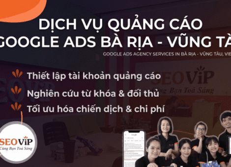Top 10 Dịch vụ quảng cáo Google Ads Bà Rịa - Vũng Tàu