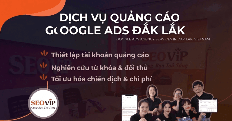 Dịch Vụ Quảng Cáo Google Ads Đắk Lắk