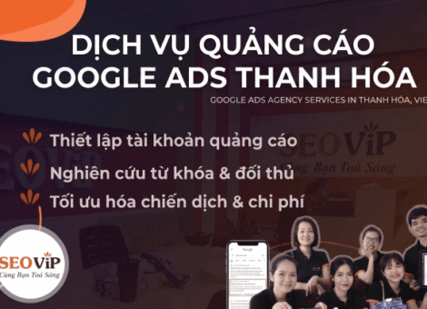 Dịch Vụ Quảng Cáo Google Ads Tại Thanh Hóa Chuyên Nghiệp