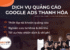 Dịch Vụ Quảng Cáo Google Ads Tại Thanh Hóa Chuyên Nghiệp