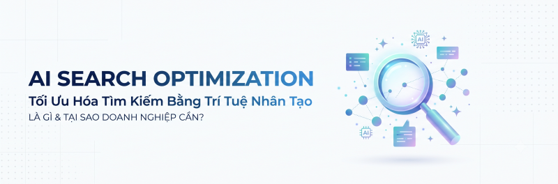 AI Search Optimization là gì?